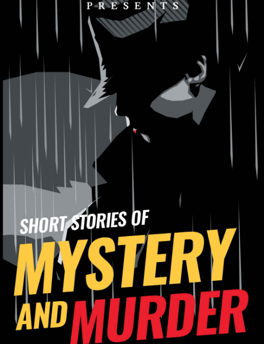 Short Stories of Mystery and Murder