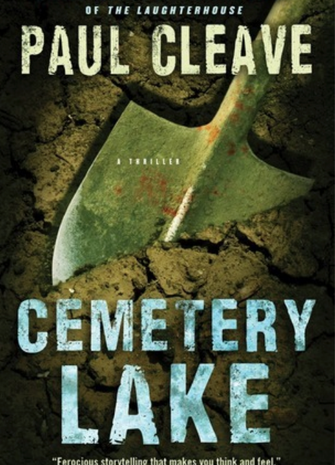 Kathy’s Review – Cemetery Lake by Paul Cleave